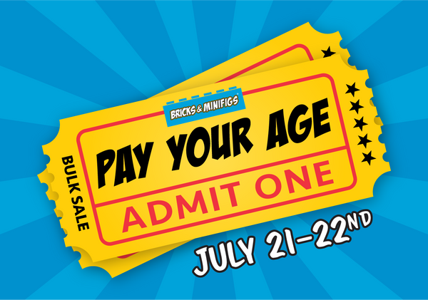 July 21st & 22nd: Pay Your Age Bulk Sale