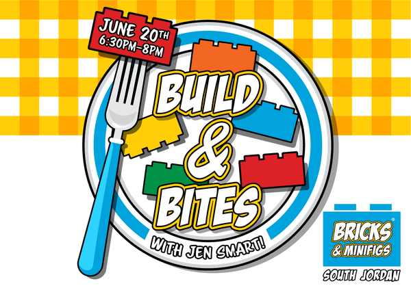 June 20th: Build & Bites with Jen Smart!