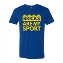 "Bricks Are My Sport" Short Sleeve Shirt